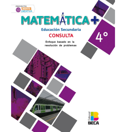 MATEMATICA 4 SEC PROYECTO MENTE CREATIVA +RM